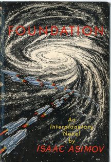 Foundation: An Interplanetary Novel